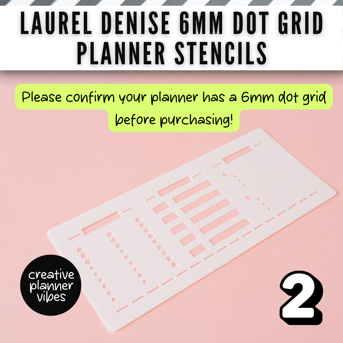 Laurel Denise 6mm Dot Grid Planner Stencils
