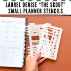 Laurel Denise Small "Scout" Stencils