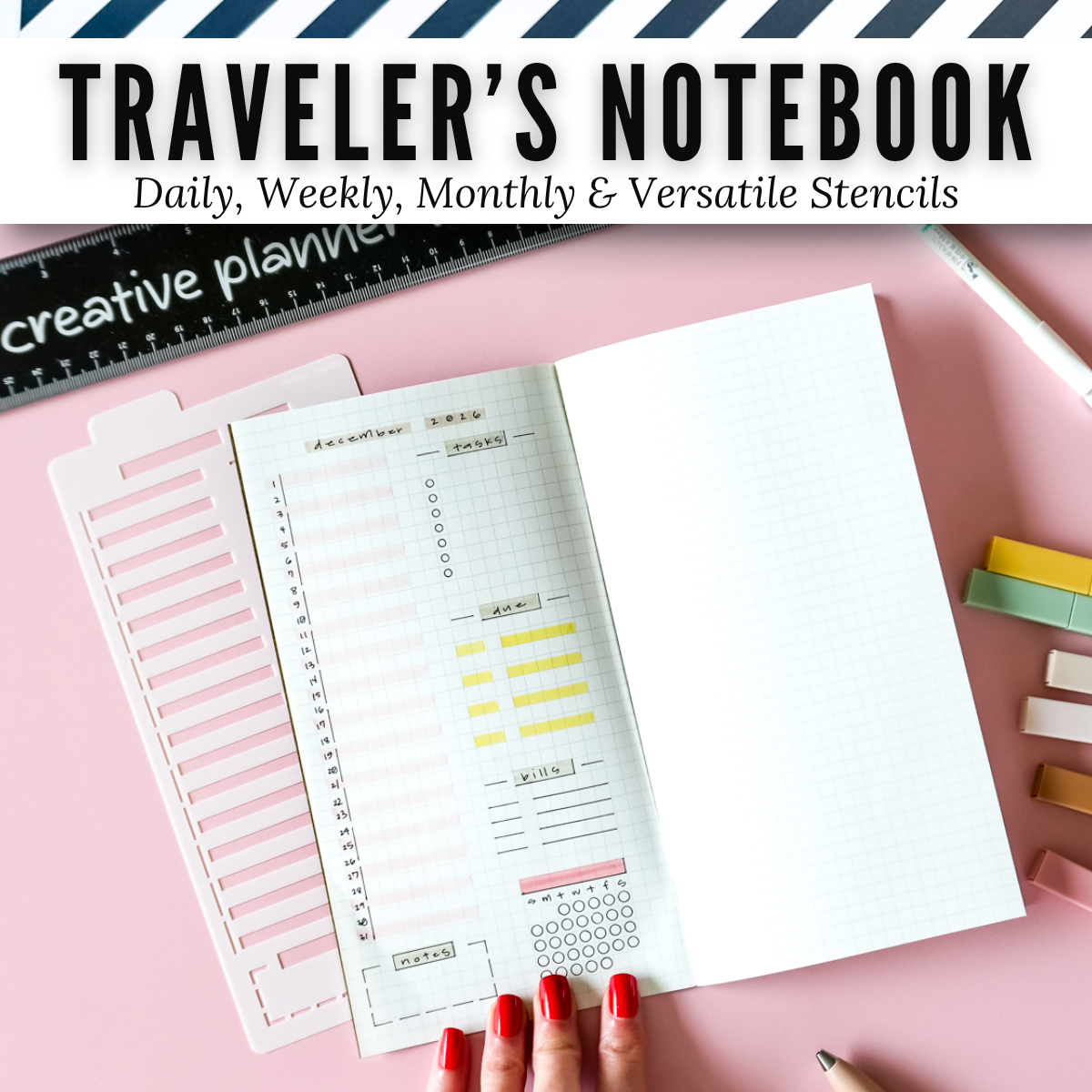 Monthly spread made with the Traveler's Notebook Monthly stencil